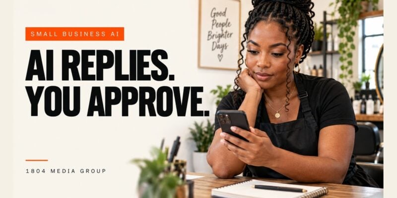 Small business owner reviewing a customer message beside the headline AI Replies. You Approve.